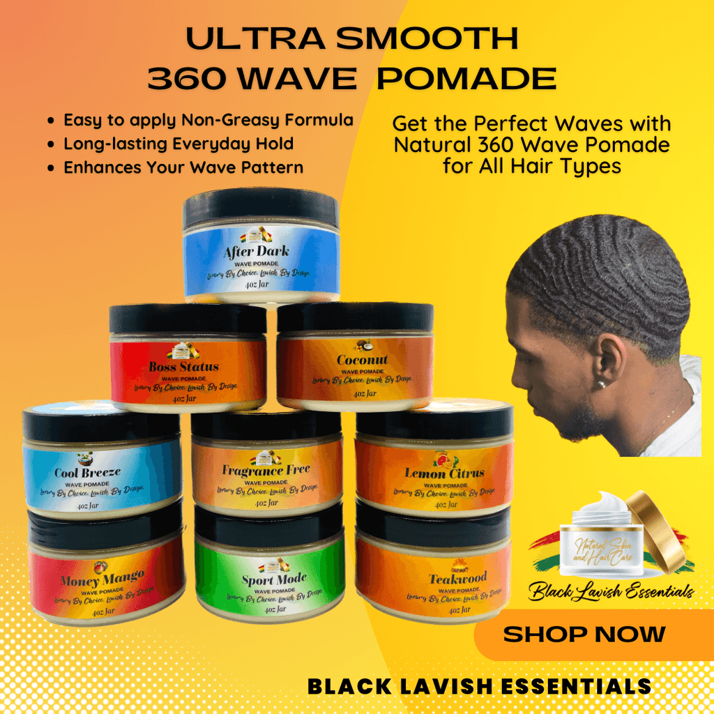 Ultra Smooth 360 Wave Pomade<br><br> Natural Non-Greasy Hair Styling Pomade For Deep Waves<br><br>Transform Your Wave Pattern - Black Lavish Essentials
